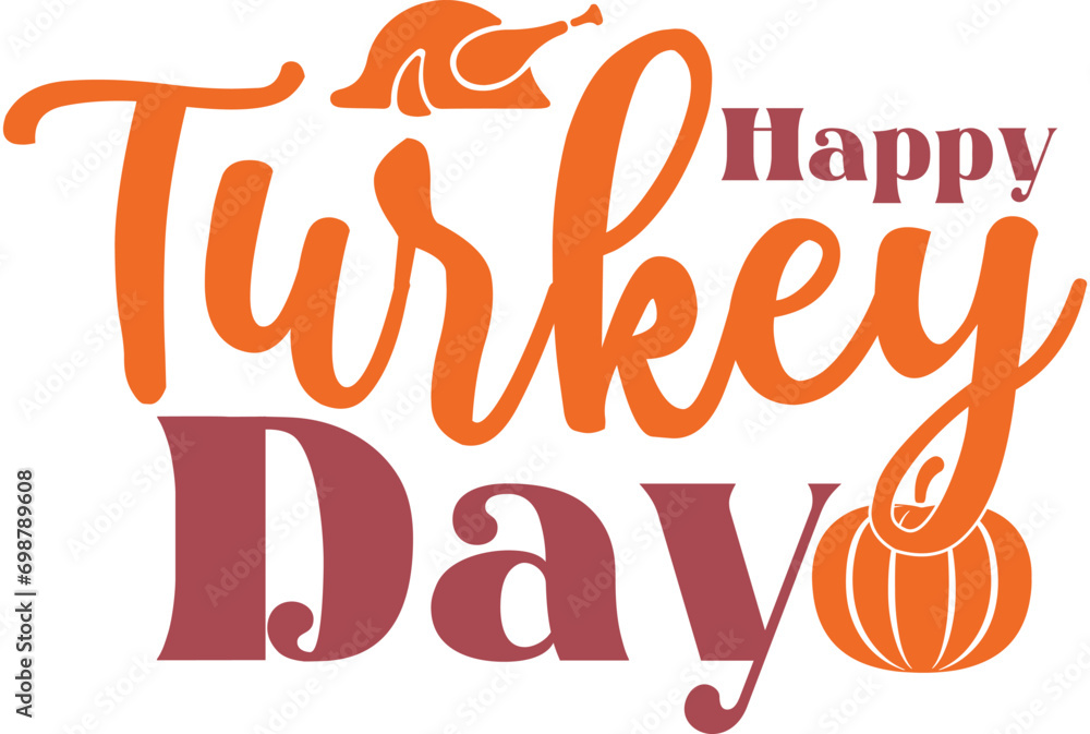 Happy Turkey Day svg, Turkey svg, Thanksgiving svg, Thanksgiving Day