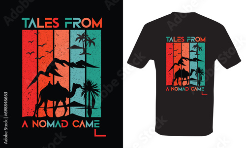T-shirt design concept by vintage color. Tales from a nomad camel.