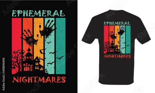 T-shirt design vector. Ephemeral nightmares.