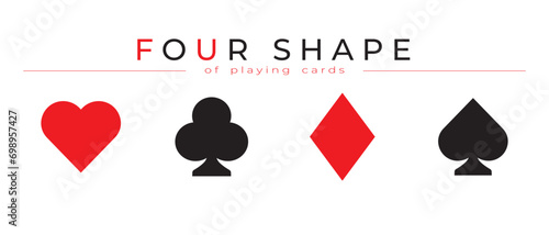 Four shape of poker playing cards suits icon symbols - Spades, Hearts, Diamonds and Clubs icons isolated on white background High quality vector illustration 