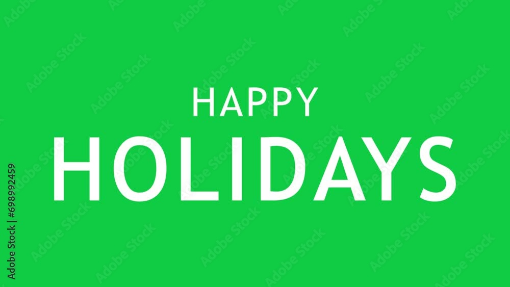 Happy holidays animation with spread out text effect in green screen background. Suitable for holiday-themed designs, greeting cards, social media posts, and festive marketing materials. Happy holidays animation with spread out text effect in green screen background. Suitable for holiday-themed designs, greeting cards, social media posts, and festive marketing materials.