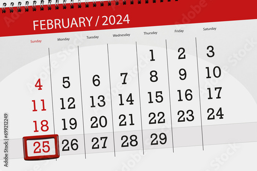 Calendar 2024, deadline, day, month, page, organizer, date, February, sunday, number 25 photo