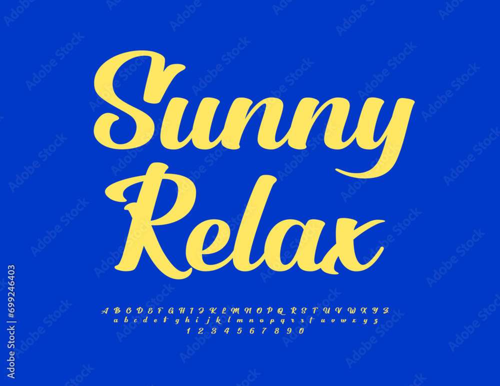 Vector advertising flyer Sunny Relax. Synny Cursive Font. Creative Alphabet Letters and Numbers set