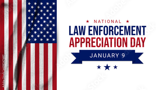 Celebrating National Law Enforcement Appreciation Day. January 9. Law Enforcement Appreciation with Amercian flag and typography photo