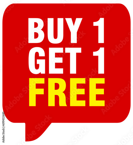 Buy 1 get 1 free, sale banner, discount tag