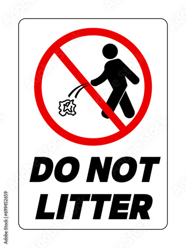 Do not litter, prohibition sign with silhouette of a walking person throwing a crumpled paper on the ground. Text below.