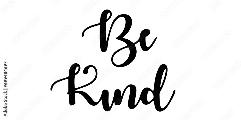 be kind of lettering be kind of lettering