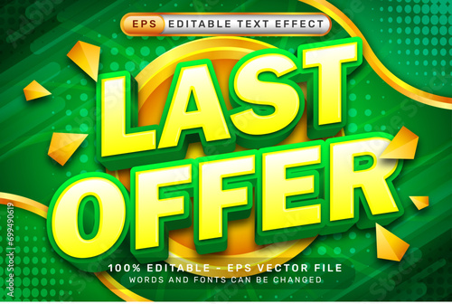 last offer 3d text effect and editable text effect