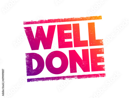 Well Done text stamp, concept background
