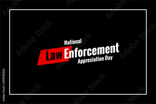 National Law Enforcement Appreciation Day