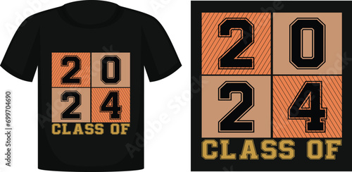 SENIOR CLASS OF 2024 , Class of 2024 ,Senior class 2024 T-shirt , T-SHIRT DESIGN