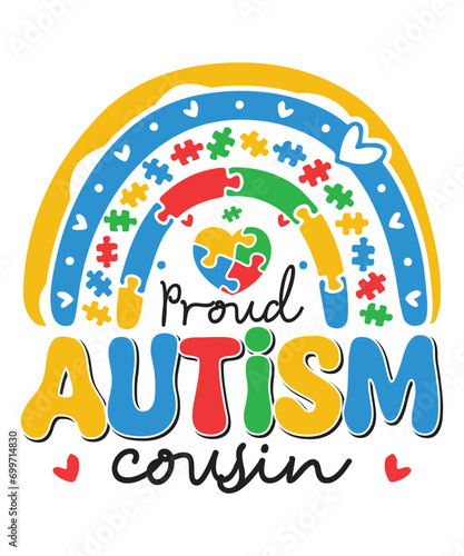 Proud autism cousin autism day awareness autism child family love Autism Awareness SVG, Autism Vector, Autism SVG