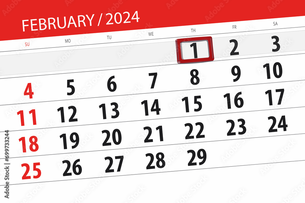 Fototapeta premium Calendar 2024, deadline, day, month, page, organizer, date, February, thursday, number 1