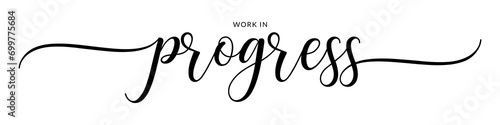 Work in progress – Calligraphy brush text banner with transparent background.
