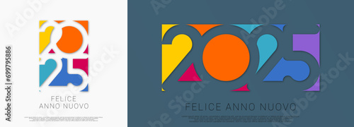 felice anno nuovo - buon anno 2025