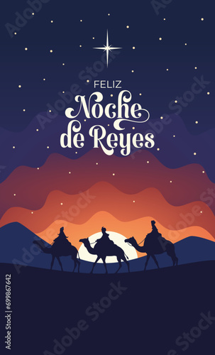 Feliz Noche de Reyes. Tres reyes magos siguiendo la estrella de Belén en el desierto-