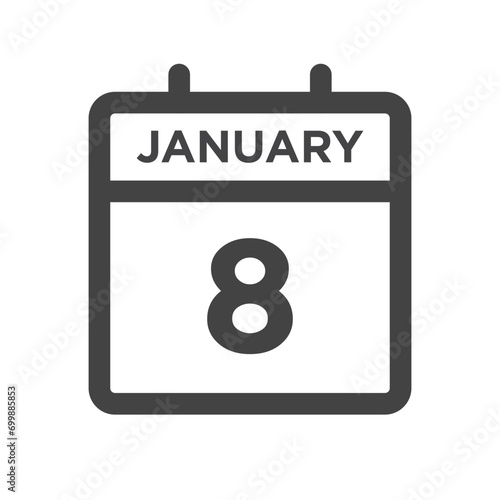 January 8 Calendar Day or Calender Date for Deadlines or Appointment
