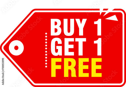 Buy one get one free tag label, buy 1 get 1 free banner
