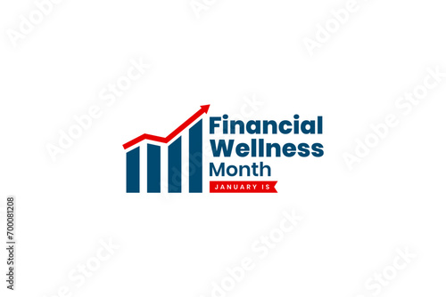 financial wellness month Holiday concept. Template for background, banner, card, poster, t-shirt with text inscription