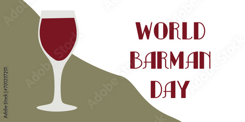 Bartenders Day. Red wine on international Barman Day. Vector Flat Banner with Lettering for Holiday poster, Card. Isolated Wineglass, Bar concept, Bartending, Barkeeper. Graphic Art, Design object.