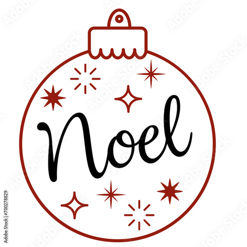 Christmas ball outline shape with Noel writing