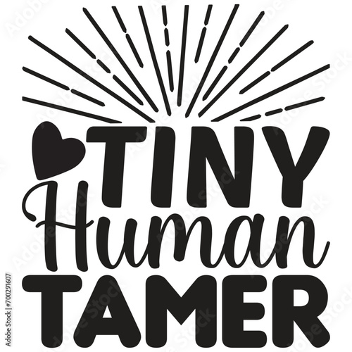 tiny human tamer