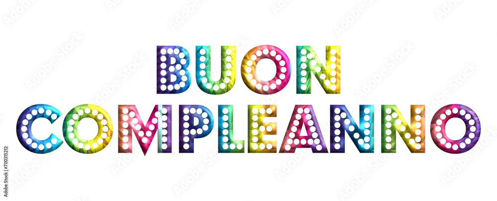 Buon Compleanno - happy birthday Italian written  - lettering - multicolor color, embossed tubular font  - ideal lettering for invitations, greetings, party, picture, poster, placard, banner, postcard