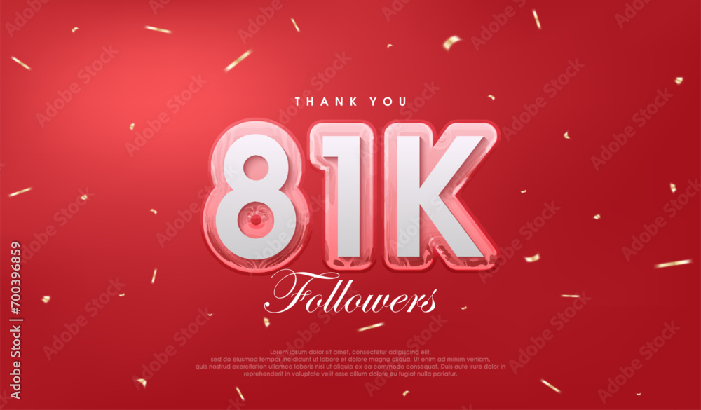 Red background for 81k followers celebration.