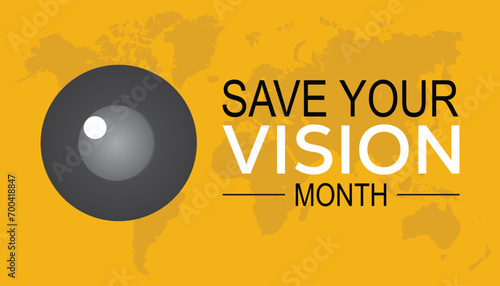 National Save your vision month is observed every year in March. Holiday, poster, card and background vector illustration design.