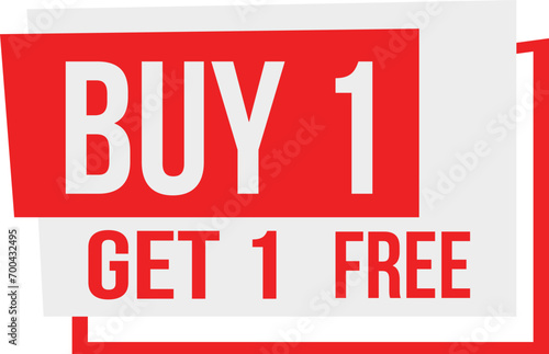 Buy one get one free tag label, buy 1 get 1 free banner