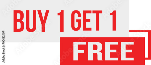 Buy one get one free tag label, buy 1 get 1 free banner
