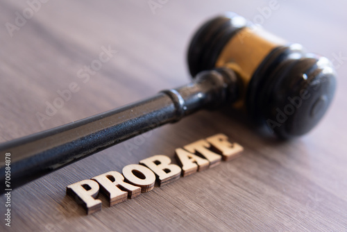 Closeup image of judge gavel and word PROBATE. Copy space for text.