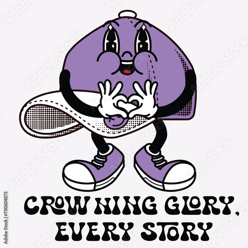 Hat Character Design With Slogan Crowning glory, every story