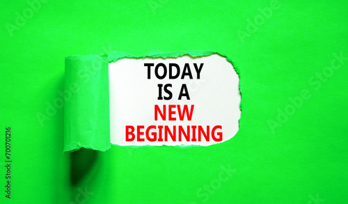 Today is a new beginning symbol. Concept words Today is a new beginning on beautiful white paper. Beautiful green paper background. Business today is new beginning concept. Copy space.