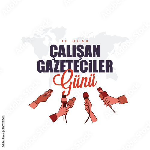 10 Ocak Çalışan gazeteciler günü. Translation: 10 January Working Journalist Day. photo