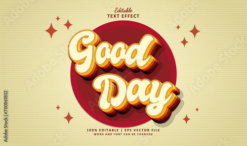 Good Day Editable Text Effect Style 3d Vintage Summer
