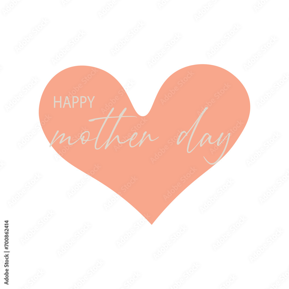 Heart with text HAPPY MOTHER'S DAY on white background