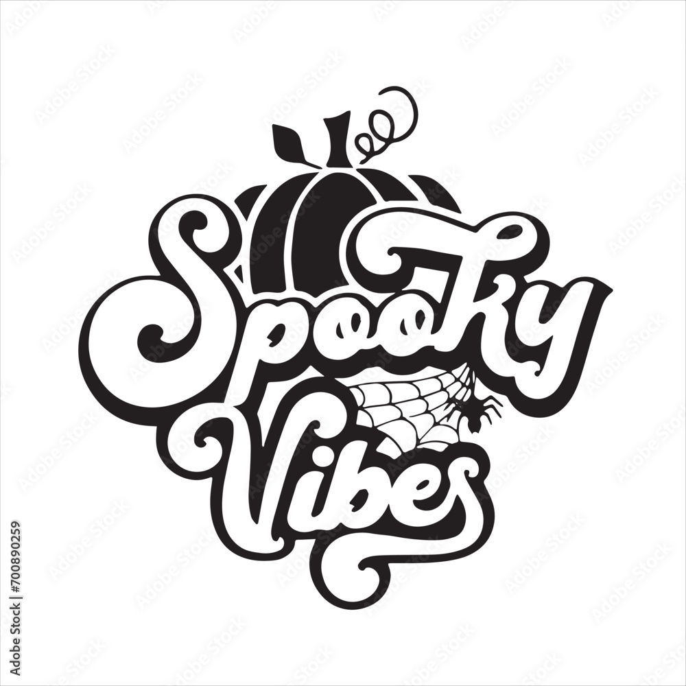 spooky vibes background inspirational positive quotes, motivational, typography, lettering design