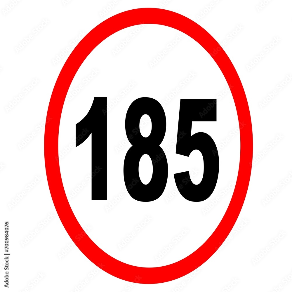 Road speed limit 185.road sign Road speed limit 185.road sign