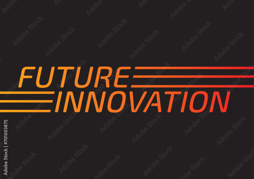 future innovation text on black background