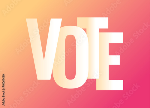 Vote for General or Presidential Election Typography with Orange and Pink Gradient Background