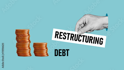 Debt restructuring is shown using the text. Collage with hand and coins photo