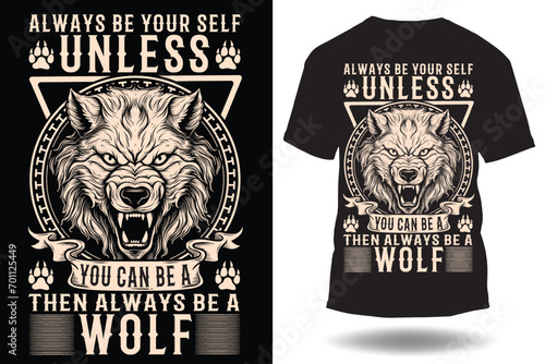 wolf t-shirt design or wolf poster design or wolf shirt design, quotes saying, wolf