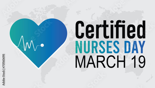 Certified Nurses day is observed every year in March. Holiday, poster, card and background vector illustration design.