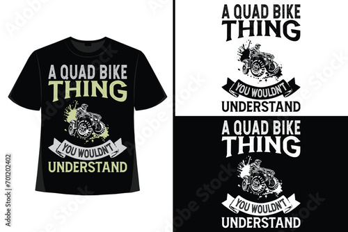 Quad Bike, xtreme ATV,  d esert adventure, off road adventure,bike creative t-shirt design, t-shirt print,Typography t- shirt design.