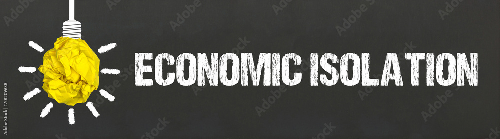 Economic Isolation	 - obrazy, fototapety, plakaty 
