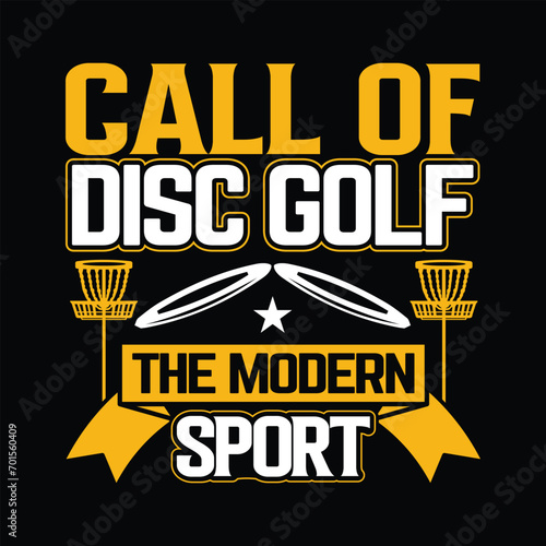 call of disc golf the modern sport best authentic trendy typography T shirt design illustration vector design