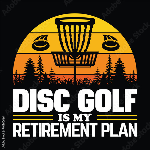 disc golf is my retirement plan trendy vintage circle T shirt design illustration vector artwork