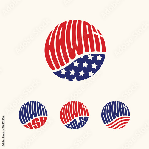 Hawaii USA patriotic sticker or button set. Vector illustration for travel stickers, political badges, t-shirts.