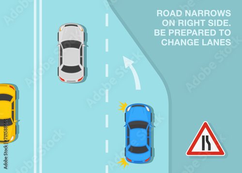 Safe driving tips and traffic regulation rules. Road narrows on right side, be prepared to change lanes. Top view of traffic flow. Flat vector illustration template.